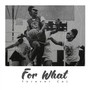 For What (Explicit)