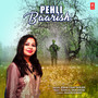 Pehli Baarish