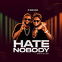 Hate Nobody