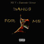 Dance for Me (Explicit)