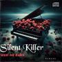 Silent Killer (Remake)