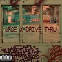 DRIVE THRU (Explicit)