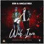 Weh Iwe (feat. Esii)