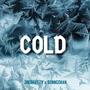 Cold (feat. $onnGohan) [Explicit]