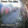 Down the Alley