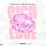 Rich Love (Explicit)