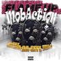 MoB Action (feat. Bobby Shmurda & Tell P) [Explicit]