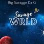 Savage World (Explicit)