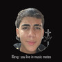 You Live In Music Mateo (Explicit)