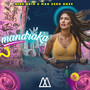 Mandraka (Explicit)