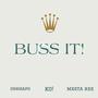 BUSS IT! (feat. osmkapo & Ko!) [Explicit]