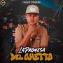 La Promesa Del Ghetto