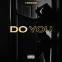 Do You (Explicit)