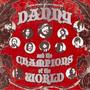 Danny & The Champions of the World