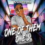 ONE OF THEM ONES (O.T.T.O) [Explicit]