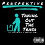 Taking Out The Trash (feat. Whitey NW & BoiiAiris) [Explicit]