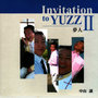 Invitation to YUZZ 2 Yumebito