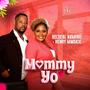 mummy yo (feat. Henry Mwanje)