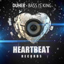 Bass Is King (Original Mix)