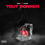 Tout donner (Explicit)