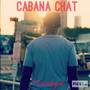 Cabana Chat (Explicit)