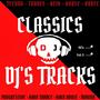 Classics DJ's Tracks, Vol. 3