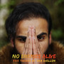 No Enemies Alive (Explicit)