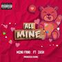 All Mine (feat. Zash) [Explicit]