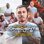 Consciente Vive (Explicit)