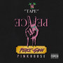 Peace Tape (Explicit)