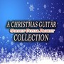 A Christmas Guitar Collection - 14 Christmas Carols