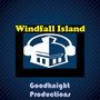 Windfall Island (From 