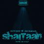 Shaitaan (Explicit)