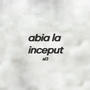 Abia la inceput (Explicit)