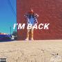 I'm Back (Explicit)