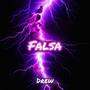 Falsa (Explicit)