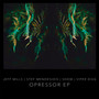 Opressor EP