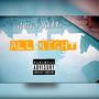 All night (feat. Kiddo from the westside) [Explicit]