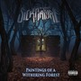 Paintings of a Withering Forest (Explicit)