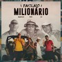 Favelado Milionário (Explicit)