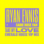 Take My Love (Emerald House VIP Mix)