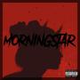 Morningstar (Explicit)