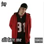 Alt Førr Me (Explicit)