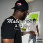 Make A Way (Explicit)