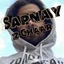 Sapnay 2 Chaar