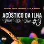 Acustico da ilha 3 Noite de love