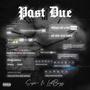 Past Due (Explicit)