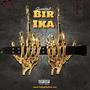 Bir Ika (Diss to New Star & Rich Weezy) (feat. Gannibal) [Explicit]