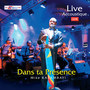 Live Acoustique Dans Ta Presence