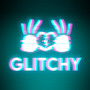 Glitchy